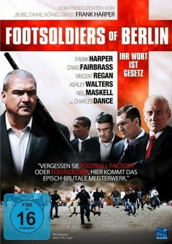 Footsoldiers berlin ihr - footsoldiers,