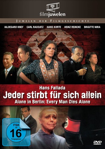 Jeder stirbt für sich - , allein